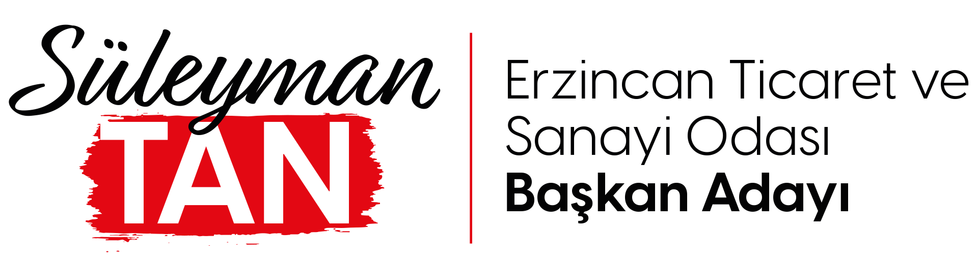 Süleyman Tan — Erzincan Ticaret ve Sanayi Odası Başkan Adayı